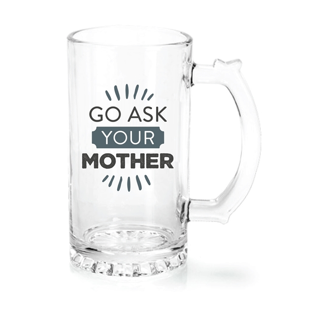 Splosh Ask Your Mother Beer Glass