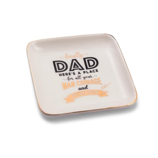Sentiments Trinket Dish  Finally Dad, Heres a Place